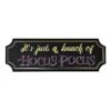 Just A Bunch Of Hocus Pocus Sign - Hocus Pocus -Halloween Decoration Shop 01427699 a