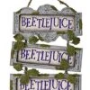 Beetlejuice Ladder Sign -Halloween Decoration Shop 01517341 a